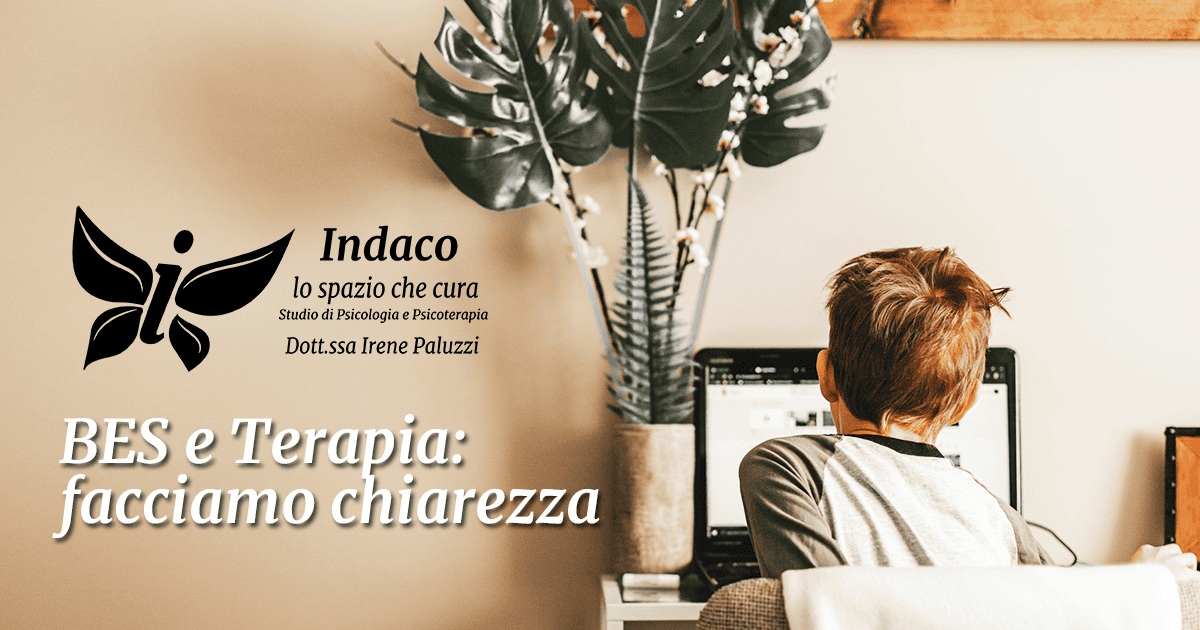 Al momento stai visualizzando BES e Terapia: facciamo chiarezza.