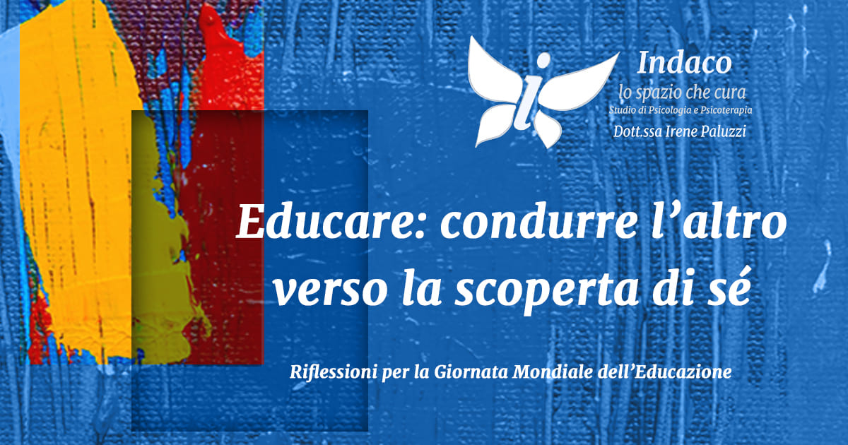Scopri di più sull'articolo Educare: condurre l’altro verso la scoperta di sé