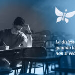 La dislessia invisibile: quando la fatica non si vede