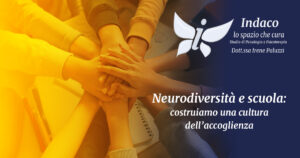Scopri di più sull'articolo Neurodiversità e scuola: costruiamo una cultura dell’accoglienza